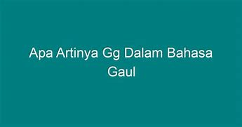 Centil Dalam Bahasa Gaul Artinya